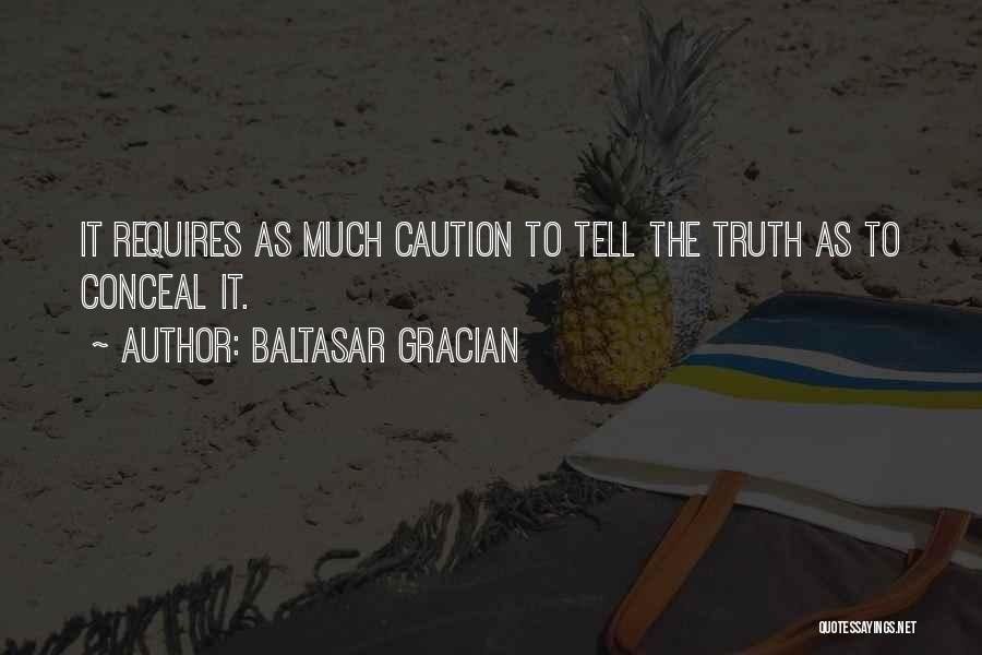 Baltasar Gracian Quotes 1483129