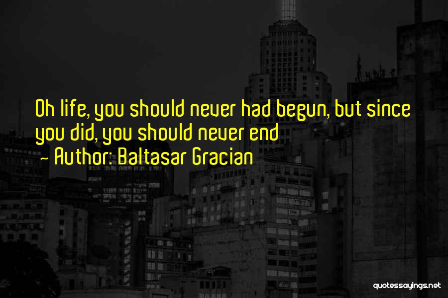 Baltasar Gracian Quotes 1972496