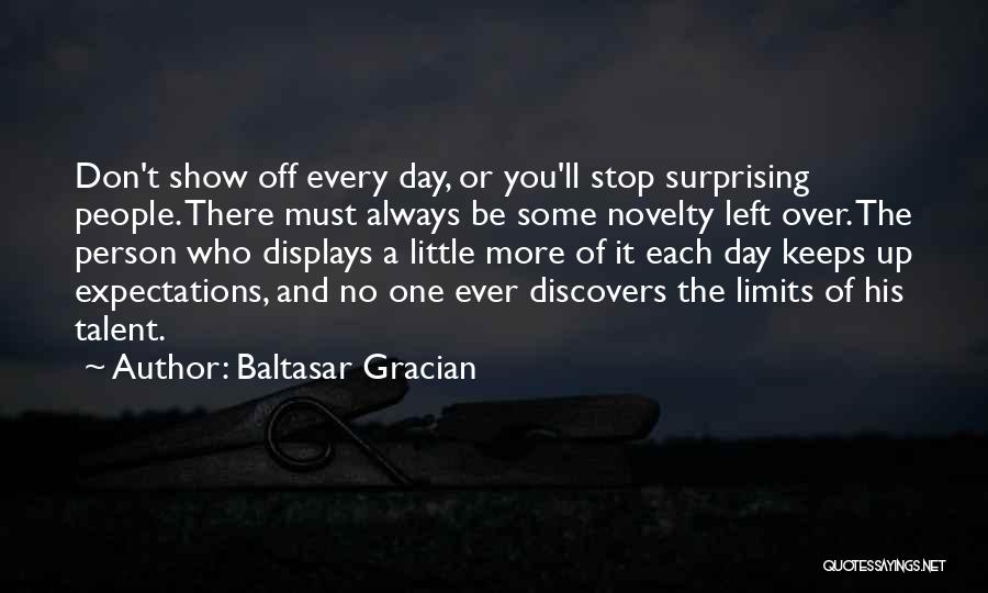 Baltasar Gracian Quotes 2244189