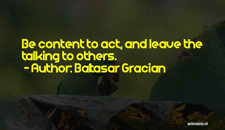 Baltasar Gracian Quotes 2262294