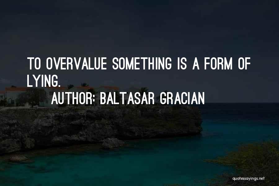 Baltasar Gracian Quotes 417139