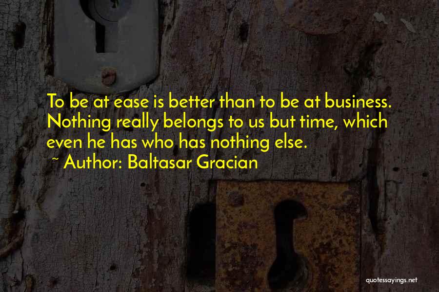 Baltasar Gracian Quotes 602370