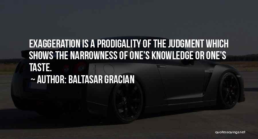 Baltasar Gracian Quotes 603975