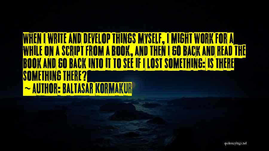 Baltasar Kormakur Quotes 1283249