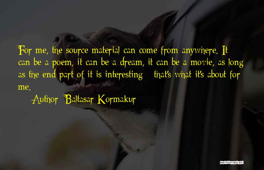 Baltasar Kormakur Quotes 1698419