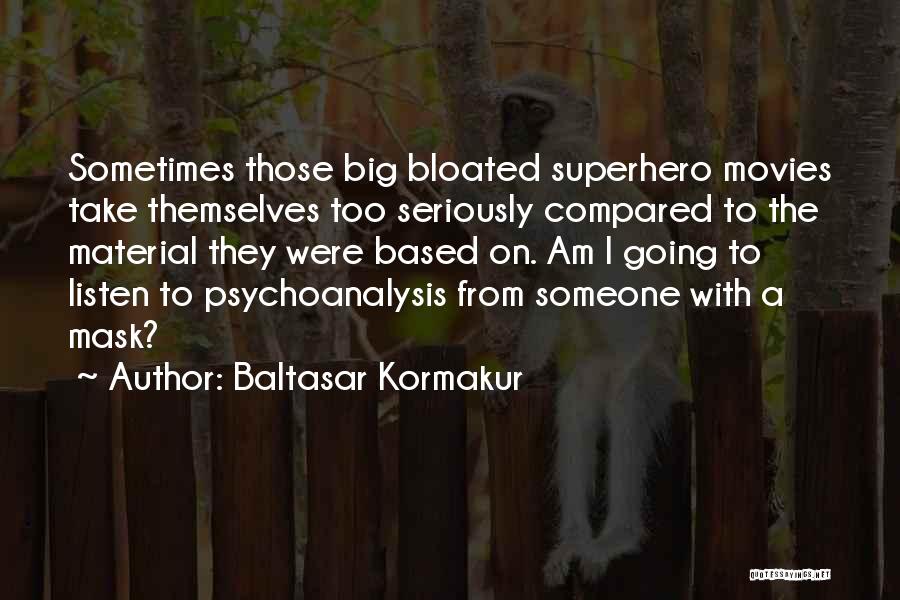 Baltasar Kormakur Quotes 909622