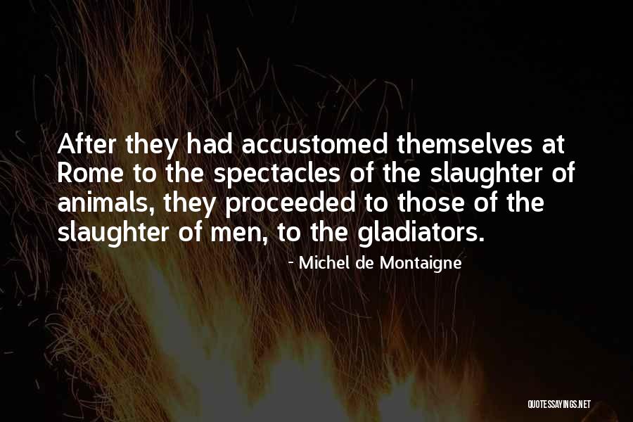 Baltazar Tire Quotes By Michel De Montaigne Baltazar Tire Quotes By Michel De Montaigne