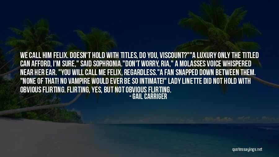 Baltes And Associates Quotes By Gail Carriger Baltes And Associates Quotes By Gail Carriger