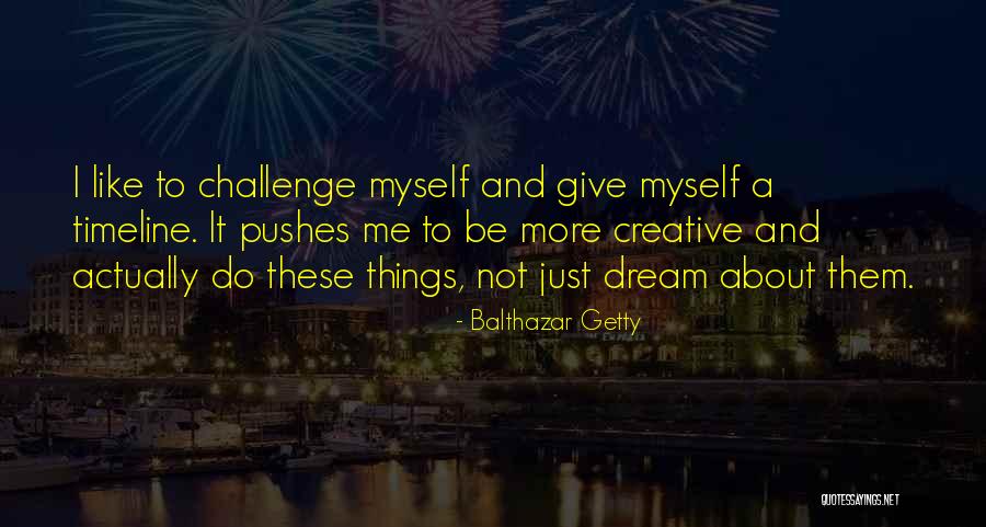Balthazar Getty Quotes 628930 Balthazar Getty Quotes 628930