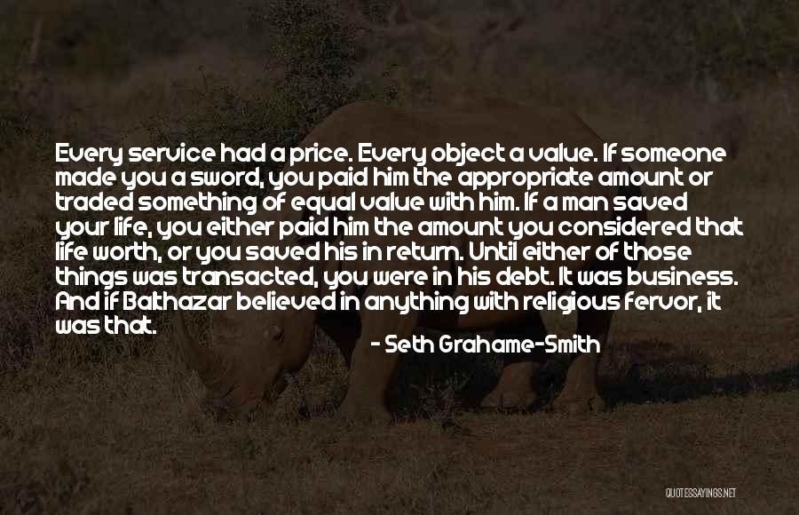 Balthazar More Quotes By Seth Grahame-Smith Balthazar More Quotes By Seth Grahame-Smith