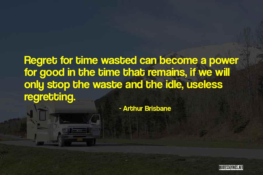 Balthazer Quotes By Arthur Brisbane Balthazer Quotes By Arthur Brisbane