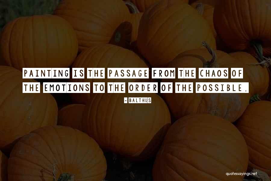 Balthus Quotes 2024476 Balthus Quotes 2024476