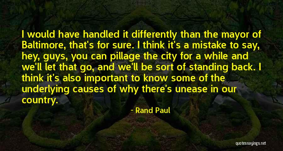 Baltimore Mayor Quotes By Rand Paul