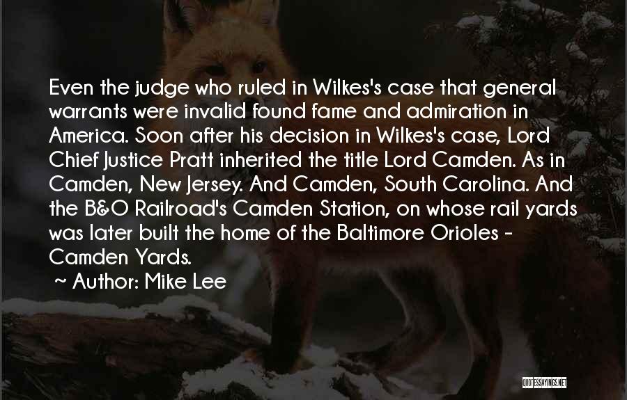 Baltimore Orioles Quotes By Mike Lee