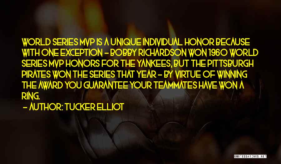 Baltimore Orioles Quotes By Tucker Elliot