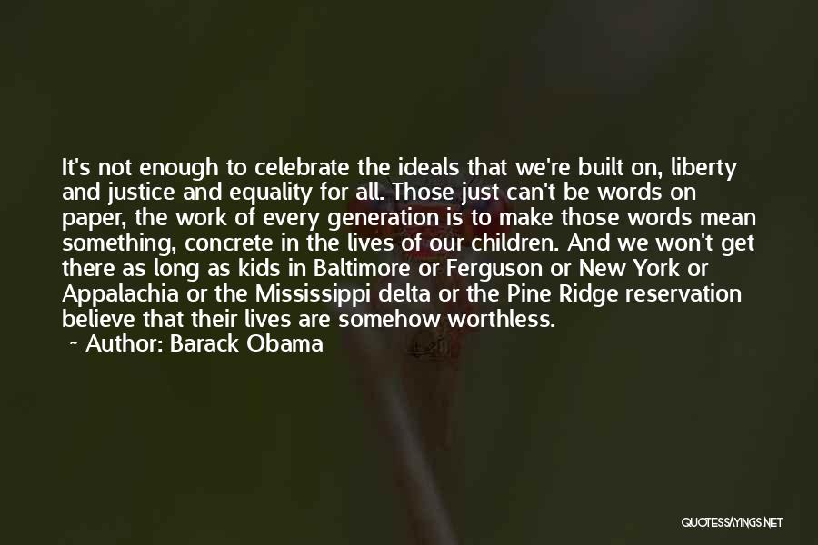 Baltimore Quotes By Barack Obama