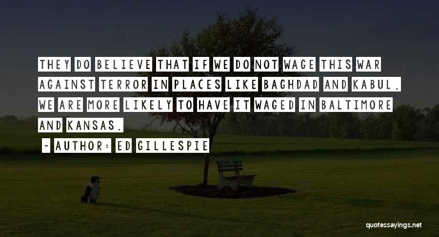 Baltimore Quotes By Ed Gillespie