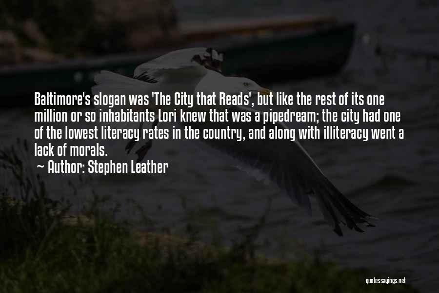 Baltimore Quotes By Stephen Leather