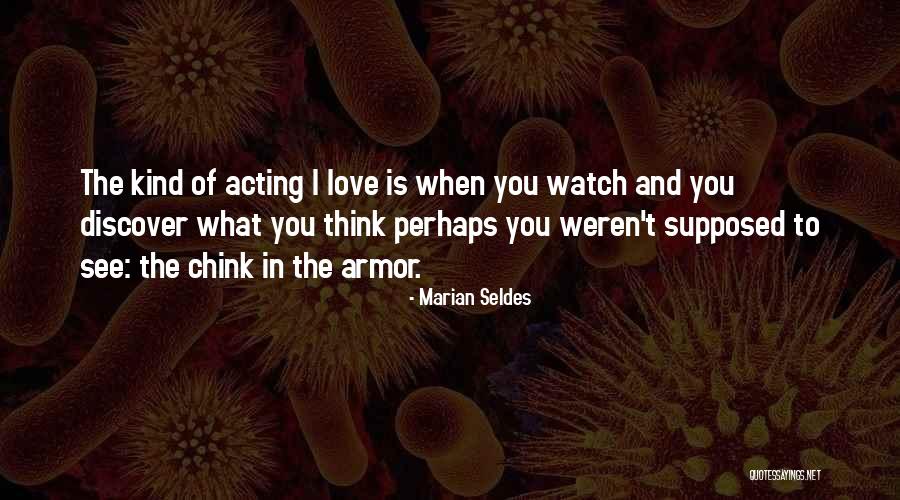 Baltodano Romel Quotes By Marian Seldes Baltodano Romel Quotes By Marian Seldes