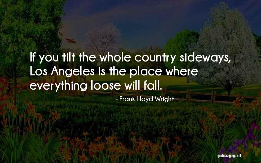 Baltoro 65 Quotes By Frank Lloyd Wright Baltoro 65 Quotes By Frank Lloyd Wright