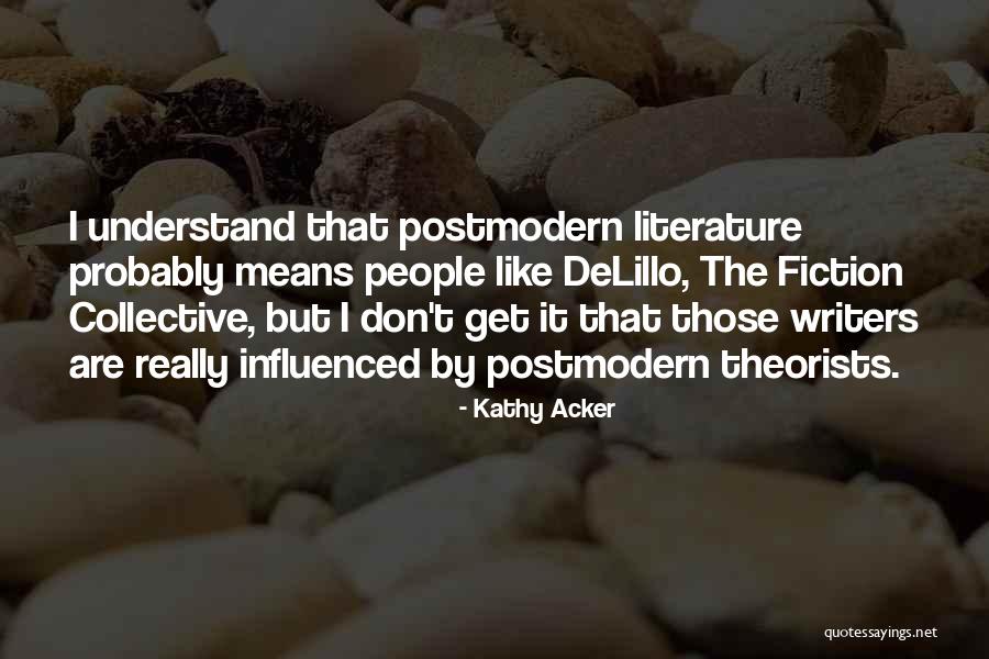Baltzersen Obituaries Quotes By Kathy Acker Baltzersen Obituaries Quotes By Kathy Acker