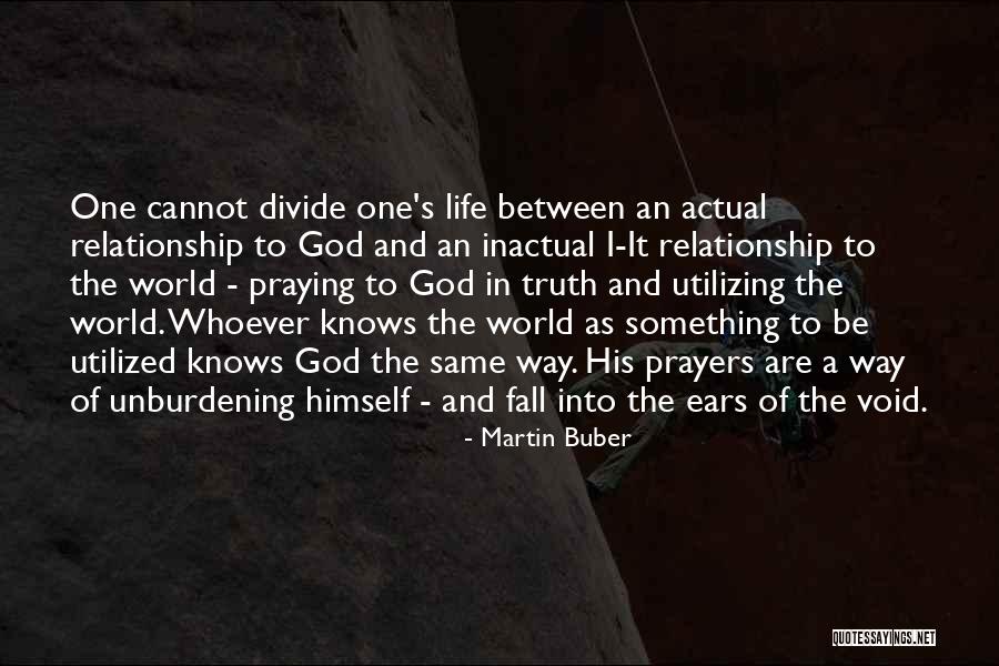 Baluard Barceloneta Quotes By Martin Buber Baluard Barceloneta Quotes By Martin Buber