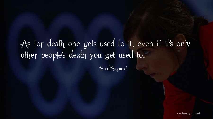 Baluchi Quotes By Enid Bagnold Baluchi Quotes By Enid Bagnold