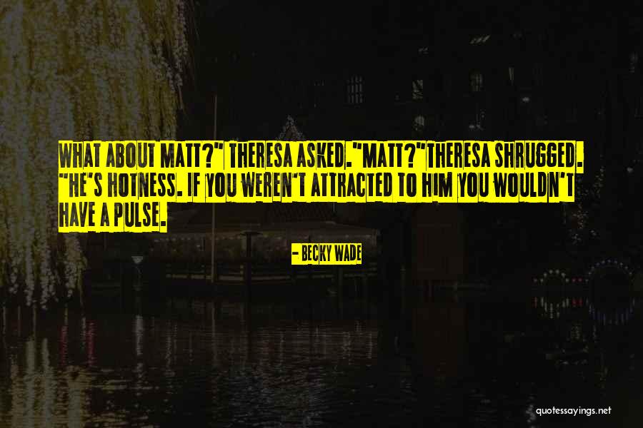 Baluev Aleksandr Quotes By Becky Wade Baluev Aleksandr Quotes By Becky Wade