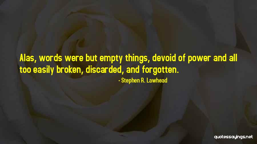 Balvaca Quotes By Stephen R. Lawhead Balvaca Quotes By Stephen R. Lawhead