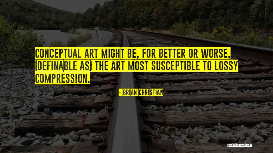 Balvano Quotes By Brian Christian Balvano Quotes By Brian Christian