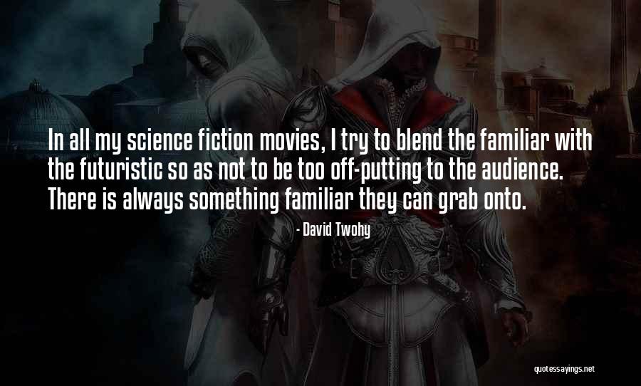 Balwant Rai Quotes By David Twohy Balwant Rai Quotes By David Twohy