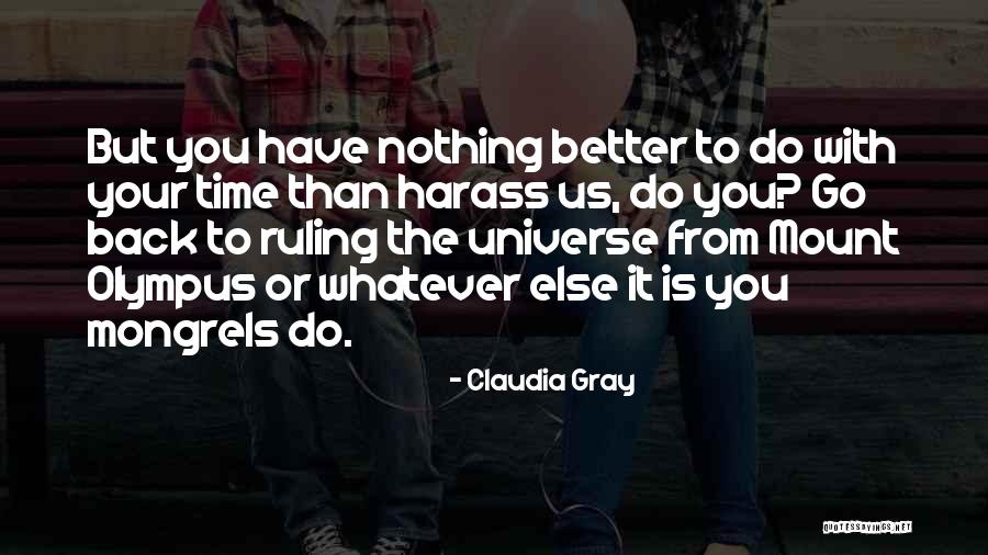 Balwer New Episode Quotes By Claudia Gray Balwer New Episode Quotes By Claudia Gray