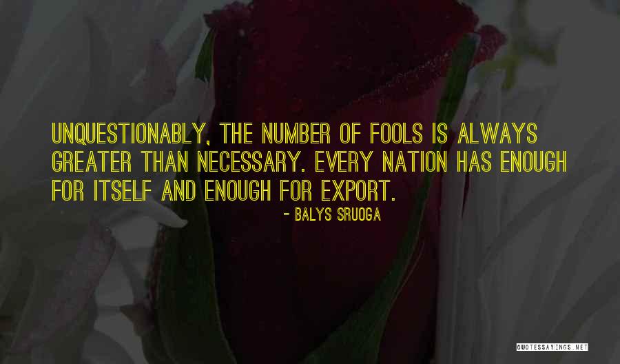 Balys Sruoga Quotes 1449102 Balys Sruoga Quotes 1449102