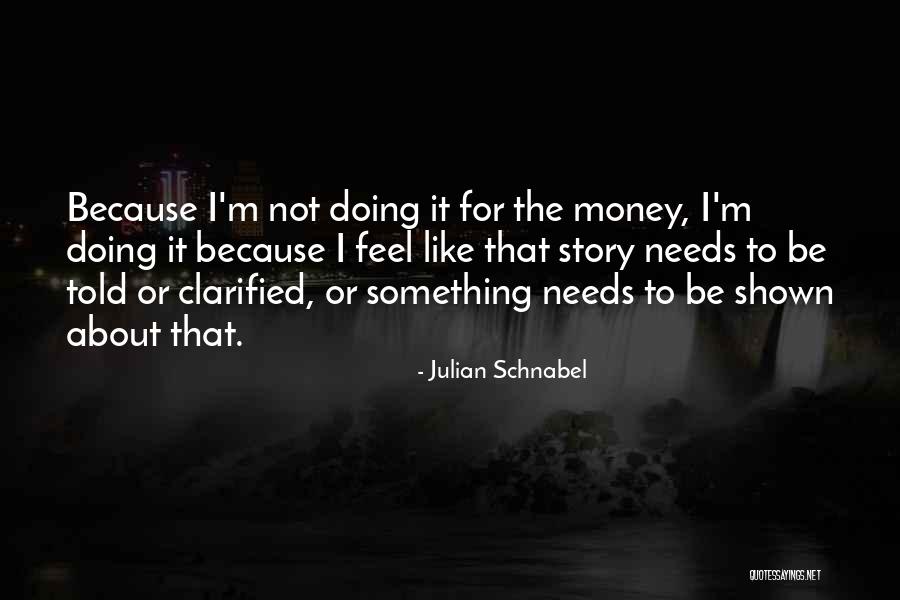 Balzarette Quotes By Julian Schnabel Balzarette Quotes By Julian Schnabel