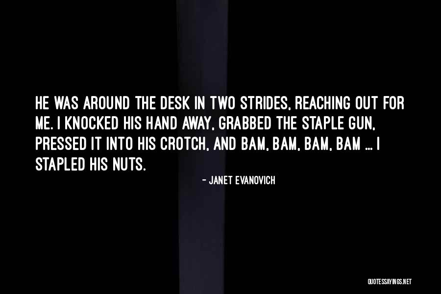 Bam Bam Quotes By Janet Evanovich Bam Bam Quotes By Janet Evanovich