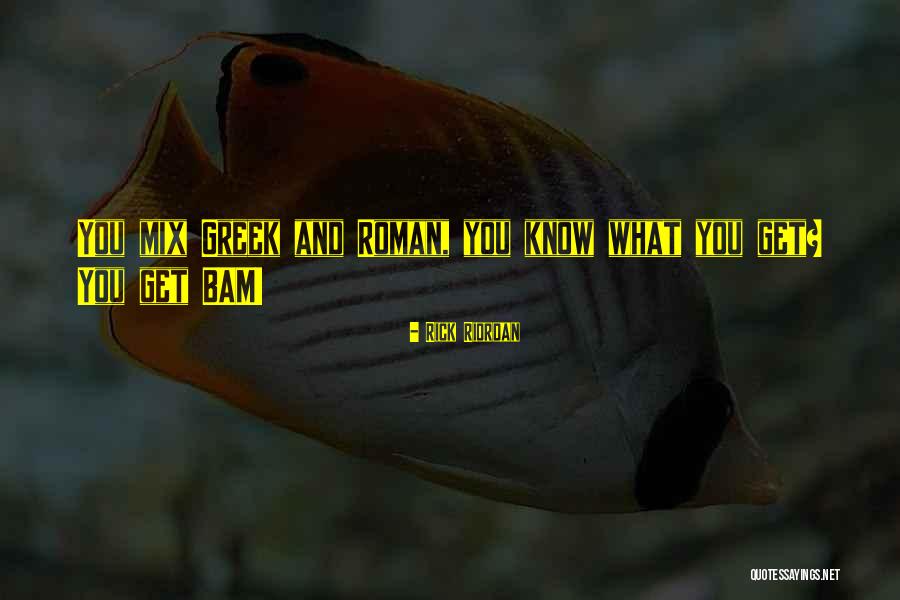 Bam Bam Quotes By Rick Riordan Bam Bam Quotes By Rick Riordan