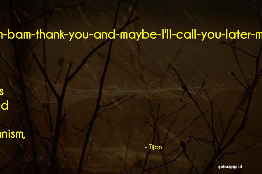 Bam Bam Quotes By Tijan Bam Bam Quotes By Tijan