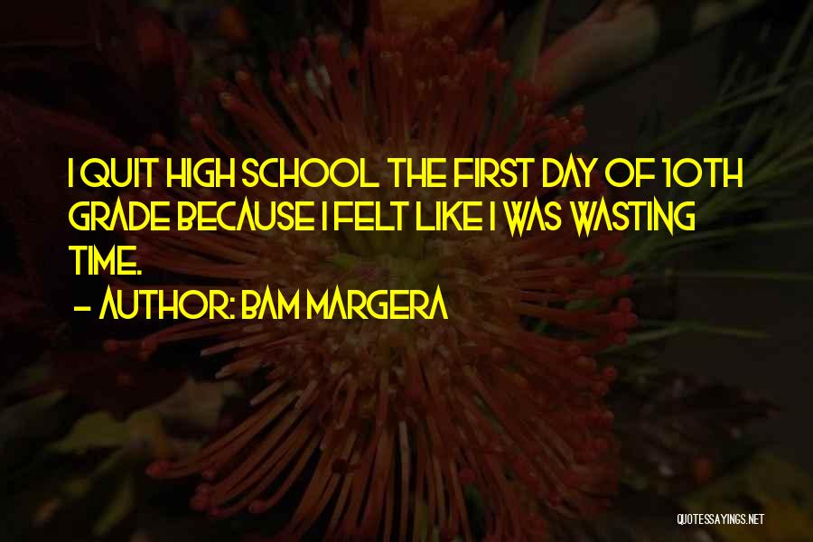 Bam Margera Quotes 1588590