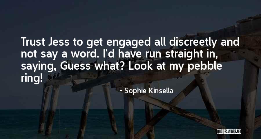 Bama Fan Quotes By Sophie Kinsella Bama Fan Quotes By Sophie Kinsella