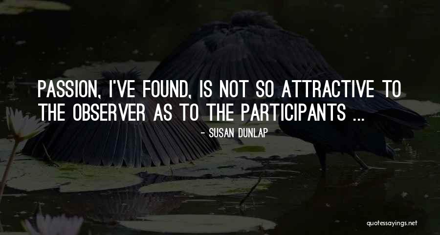 Bamangam Quotes By Susan Dunlap Bamangam Quotes By Susan Dunlap