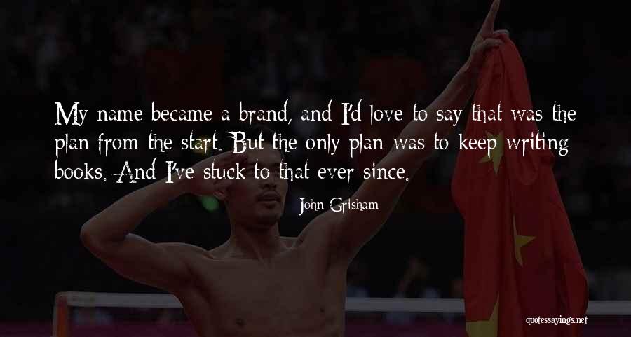 Bamberry Quotes By John Grisham Bamberry Quotes By John Grisham