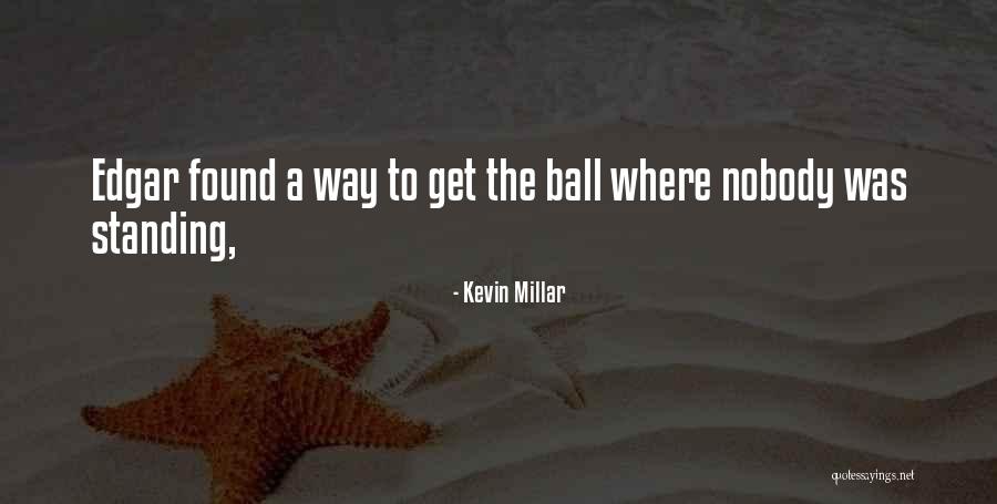 Bamberry Quotes By Kevin Millar Bamberry Quotes By Kevin Millar