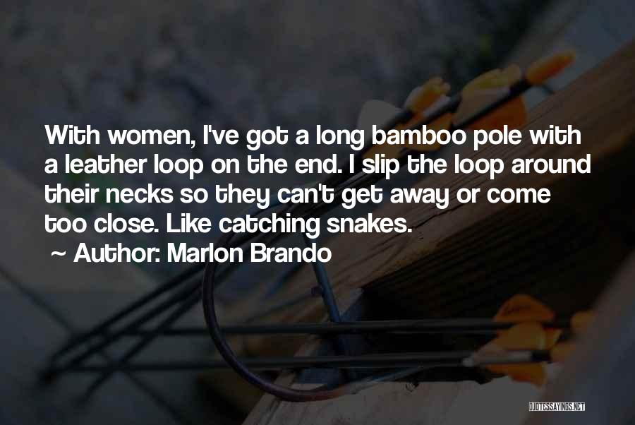 Bamboo Quotes By Marlon Brando
