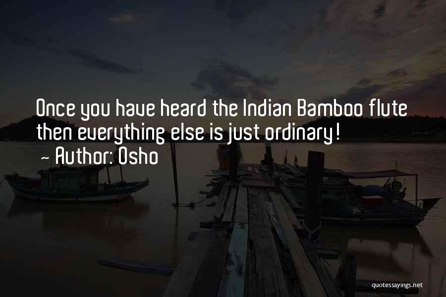 Bamboo Quotes By Osho