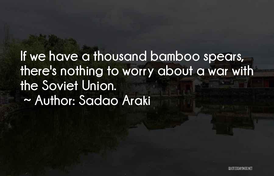 Bamboo Quotes By Sadao Araki