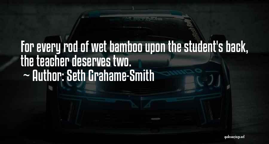 Bamboo Quotes By Seth Grahame-Smith