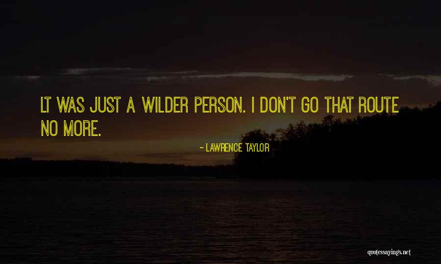Bamboozlers Bamboo Quotes By Lawrence Taylor