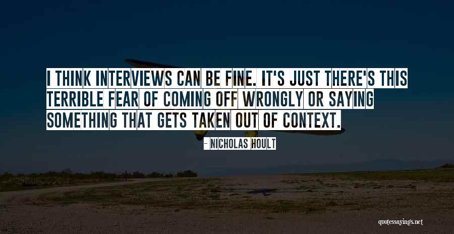 Bambury Hillside Quotes By Nicholas Hoult Bambury Hillside Quotes By Nicholas Hoult