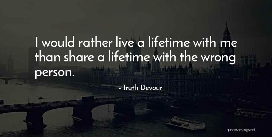 Bames Nonds Having Quotes By Truth Devour
