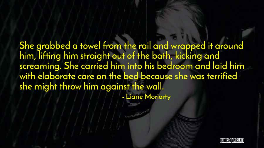 Bamforth Co Quotes By Liane Moriarty Bamforth Co Quotes By Liane Moriarty